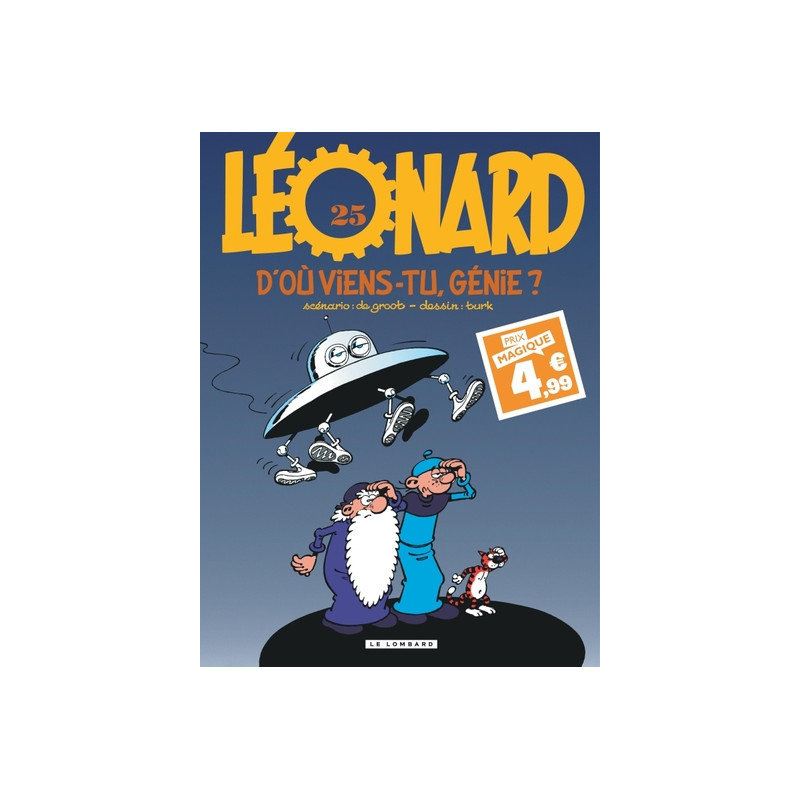 Léonard - Tome 25 - D'où viens-tu, génie ?