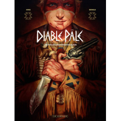 Diable pâle - Tome 1 - Et...