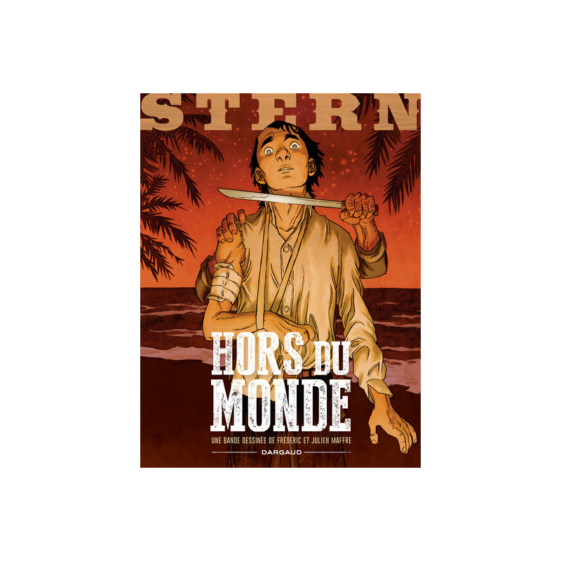 Stern - Tome 6 - Hors du monde