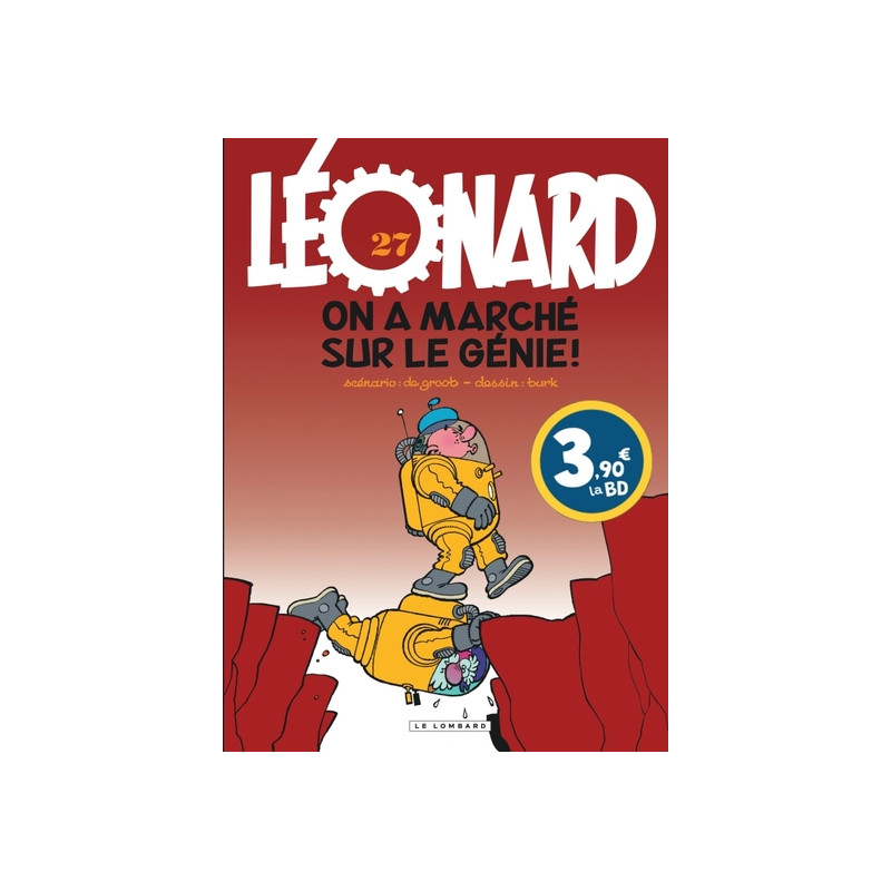 Léonard - Tome 27 - On a marché sur le génie !