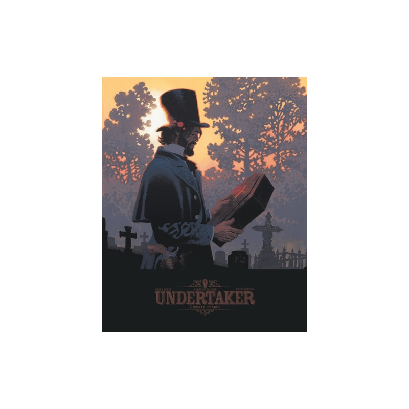 Undertaker - Tome 7 - Mister Prairie