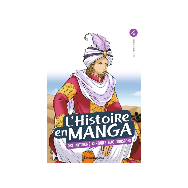 L'histoire en manga tome 4- D'Attila à Guillaume le Conquérant