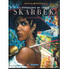 La Vengeance du Comte Skarbek - Tome 2 - Un coeur de Bronze