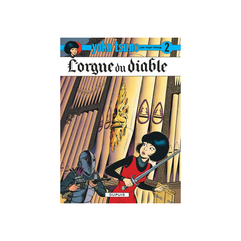Yoko Tsuno - Tome 2 - L'Orgue du diable
