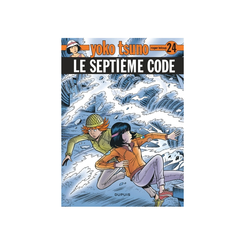 Yoko Tsuno - Tome 24 - Le Septième Code