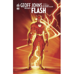 Geoff Johns présente Flash...