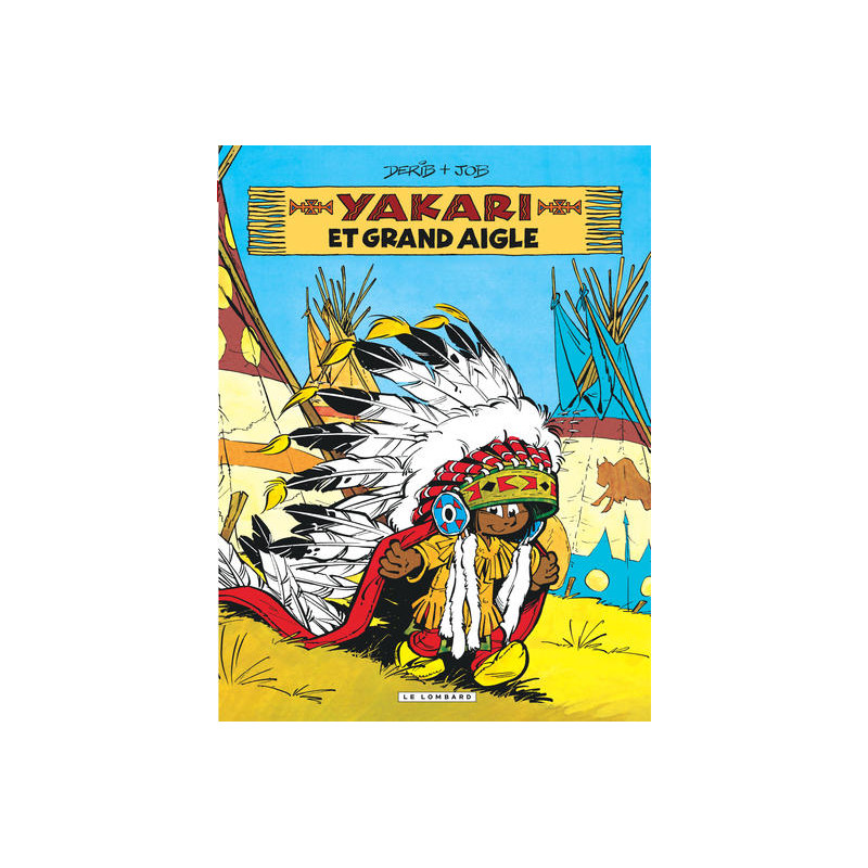 Yakari - Tome 1 - Yakari et Grand Aigle