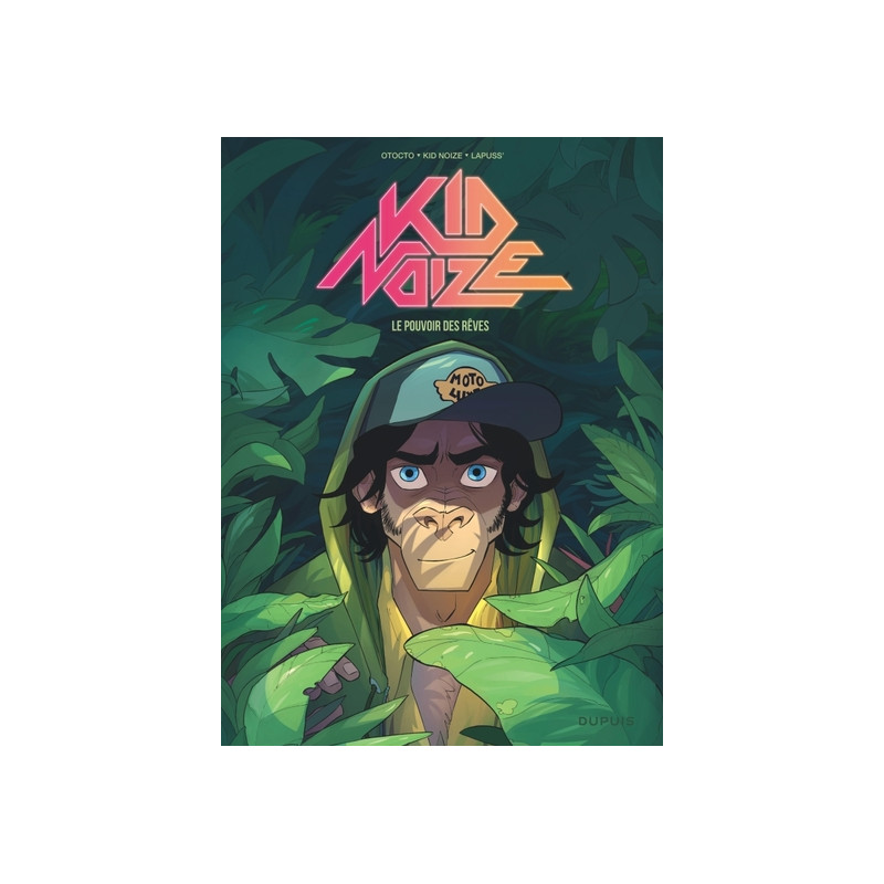 Kid Noize - Tome 2 - Le pouvoir des rêves