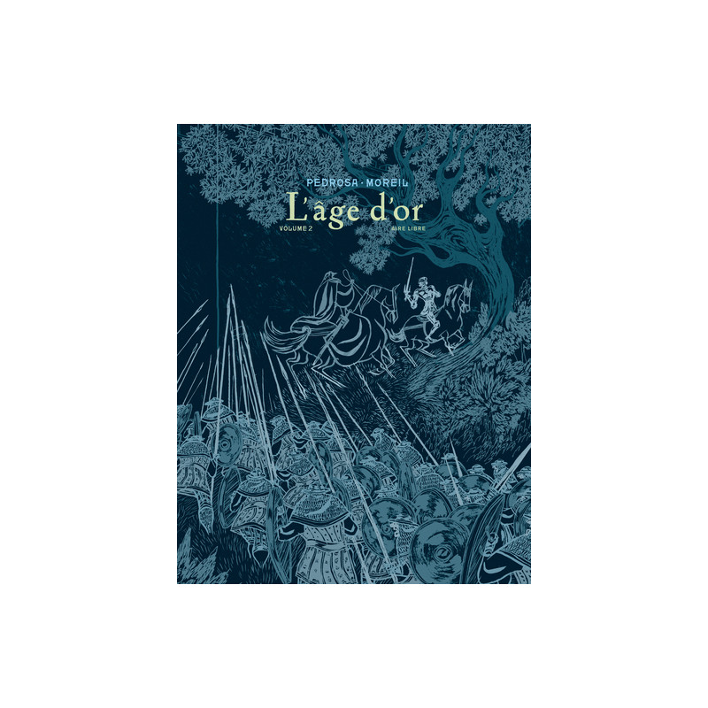 L'âge d'or - Tome 2