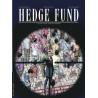 Hedge Fund - Tome 7 - Pour tout l'or du monde