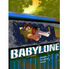 Babylone - Tome 1 - La Traque