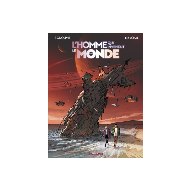 L'homme qui inventait le monde