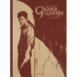 Gagner la guerre - Tome 3 -...