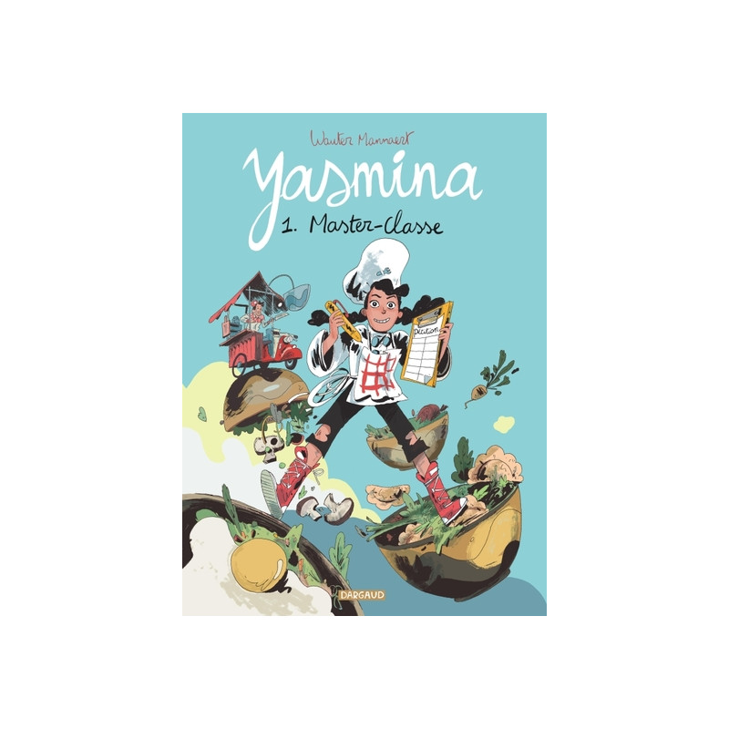 Yasmina - Tome 1 - Master-classe