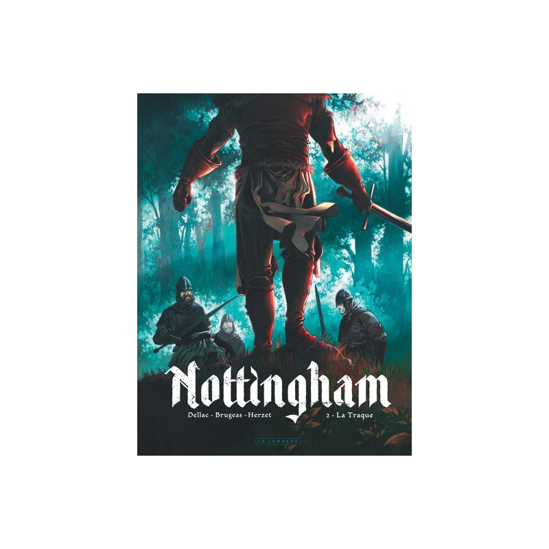 Nottingham - Tome 2 - La Traque