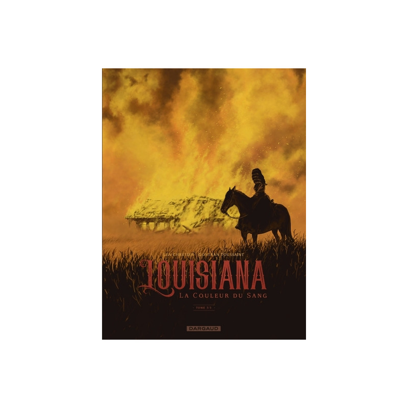 Louisiana, la couleur du sang - tome 3