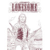 Lonesome - Tome 3 - Les liens du sang