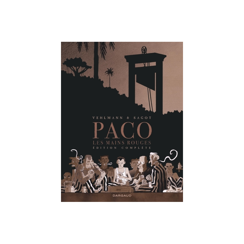 Paco Les Mains Rouges - Intégrale complète