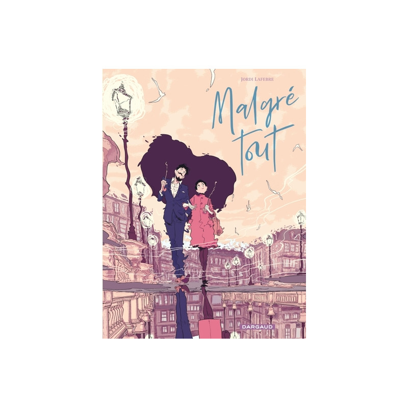 Malgré tout