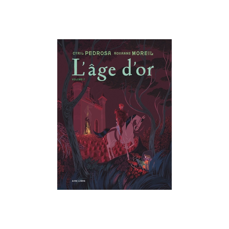 L'âge d'or - Tome 2