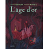 L'âge d'or - Tome 2