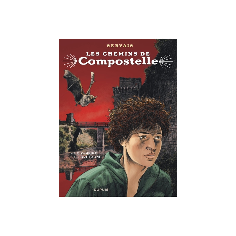 Les chemins de Compostelle - Tome 4 - Le vampire de Bretagne