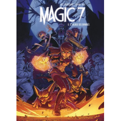 Magic 7 - Tome 6 - Le...
