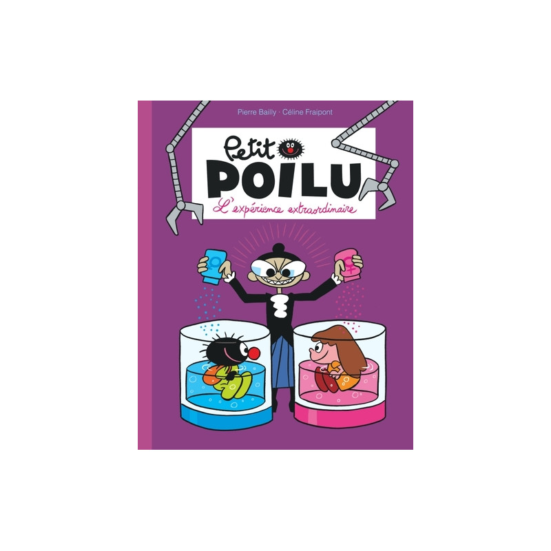 Petit Poilu Poche - Tome 15 - L'expérience extraordinaire