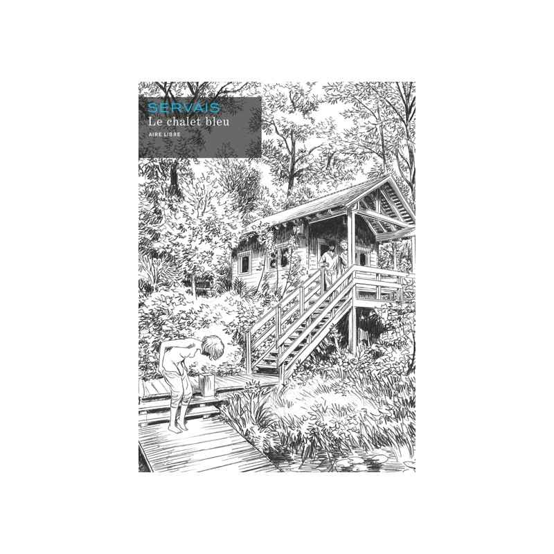 Le chalet bleu - Le chalet bleu