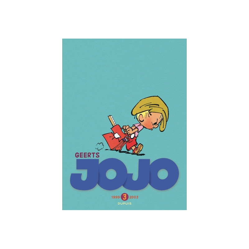 Jojo Intégrale - Tome 3 - Jojo, L'intégrale (1999-2003)