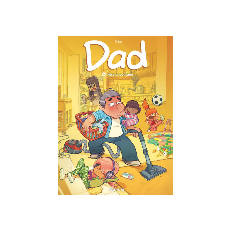 Dad - Tome 6 - Père à tout faire