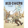 Six-coups - Tome 2 - Les marchands de plombs