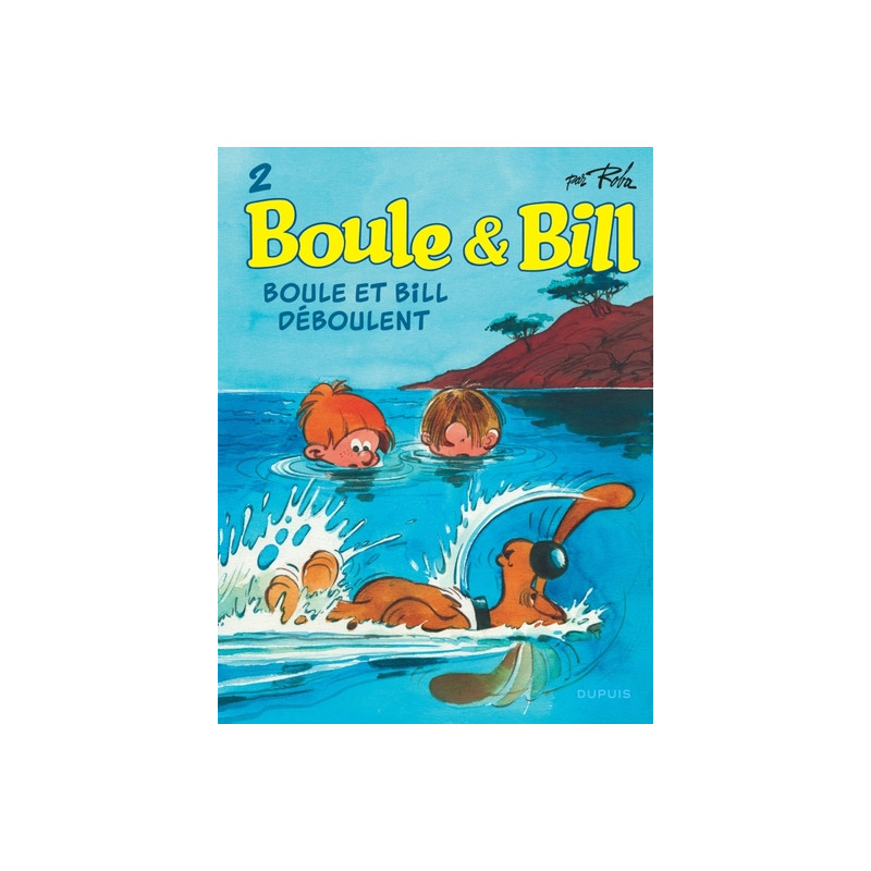 Boule et Bill - Tome 2 - Boule et Bill déboulent