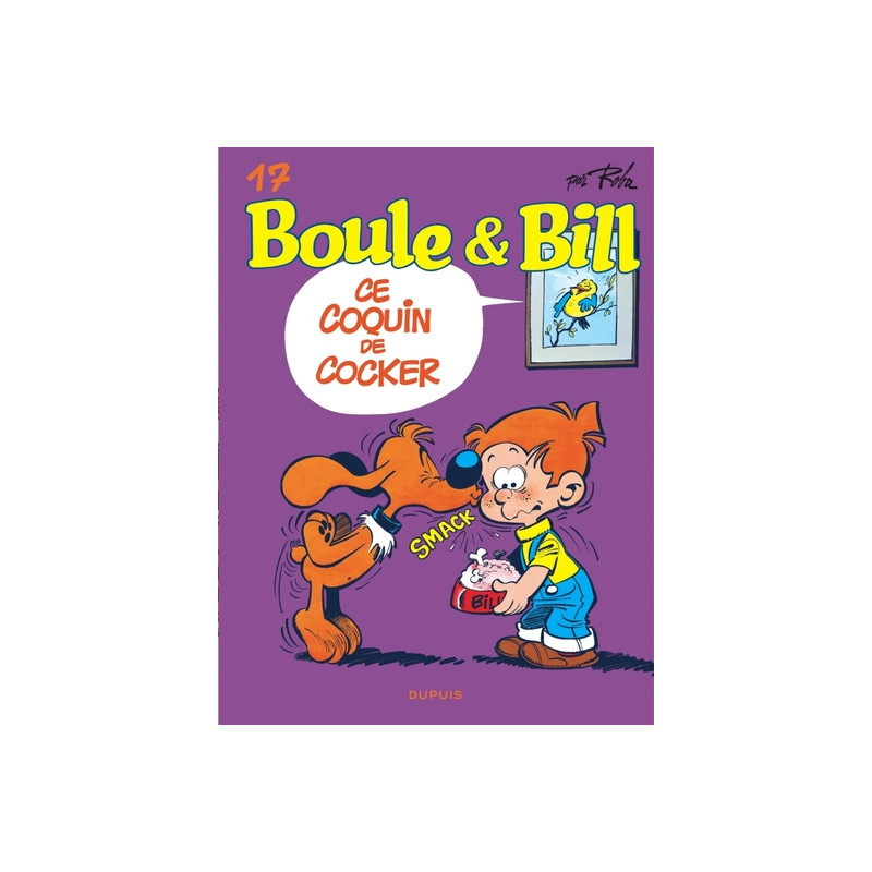 Boule et Bill - Tome 17 - Ce coquin de cocker
