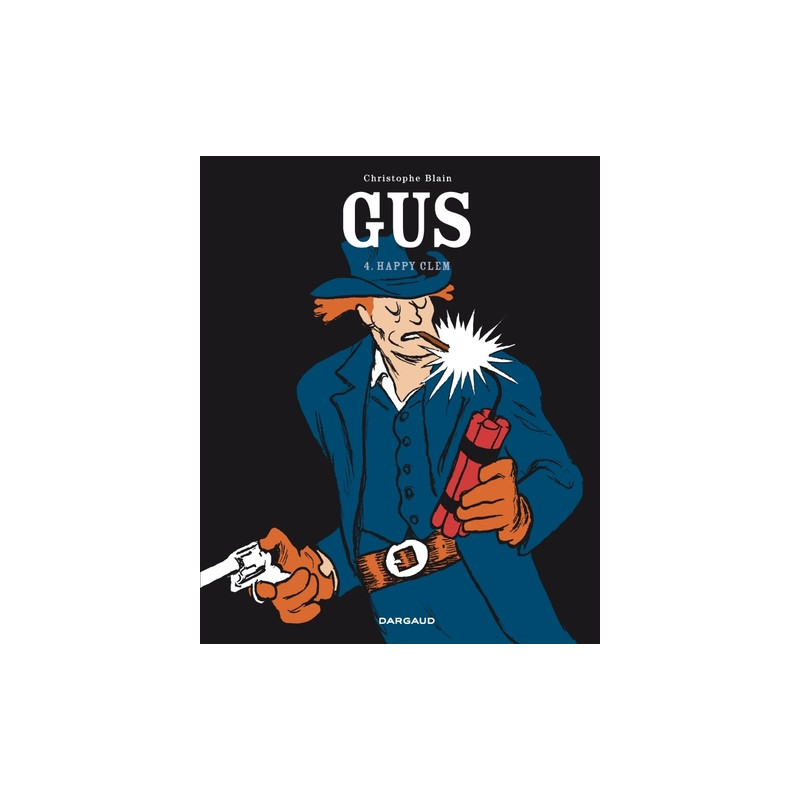 Gus - Tome 4 - Happy Clem