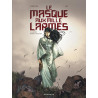 Le Masque aux mille larmes - Tome 1 - La Mort marche avec moi