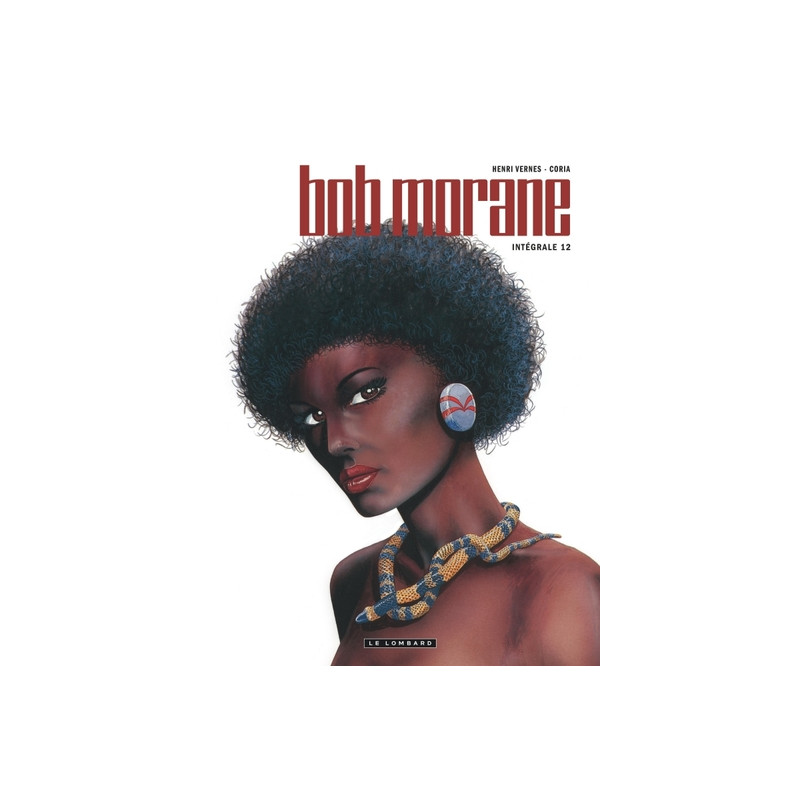 Intégrale Bob Morane nouvelle version - Tome 12