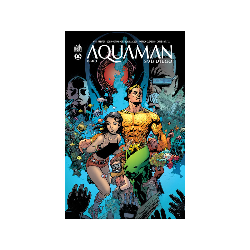 Aquaman Sub-Diego  - Tome 1