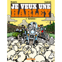 Je veux une Harley -...