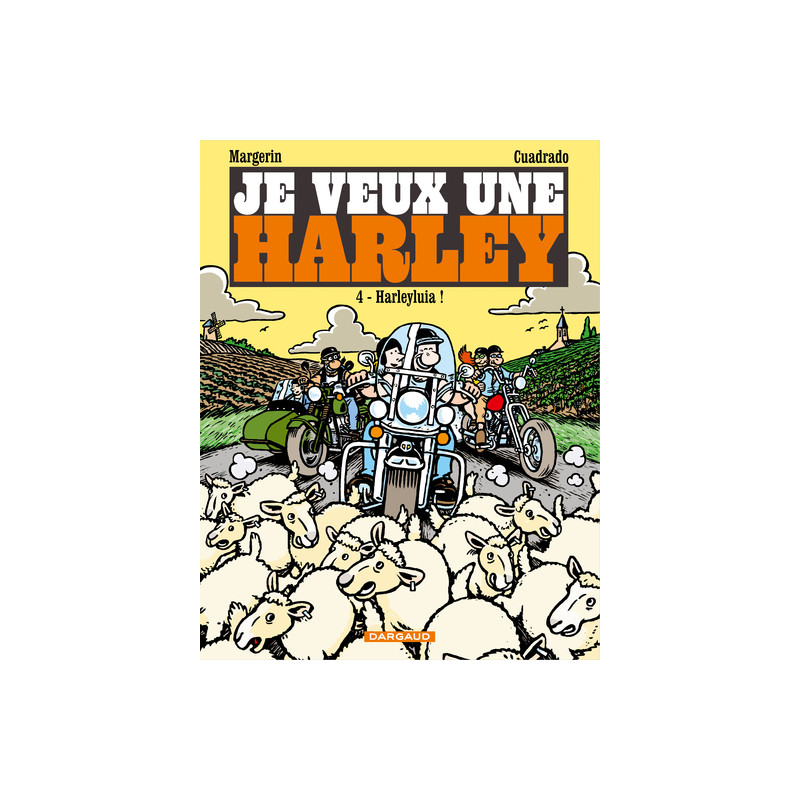 Je veux une Harley - Harleyluia !