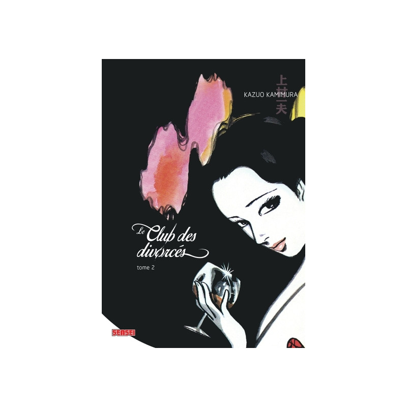 Le Club des divorcés - Tome 2