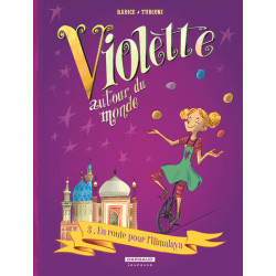 Violette autour du monde -...