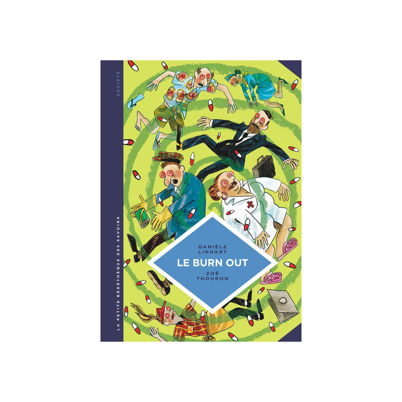 La petite Bédéthèque des Savoirs - Tome 28 - Le Burn out