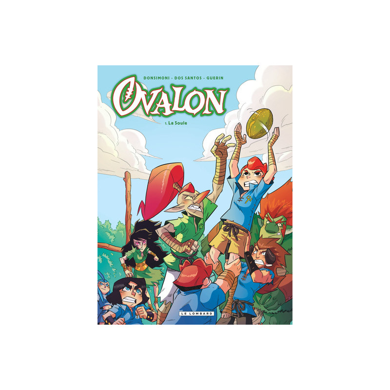 Ovalon - Tome 1 - La Soule
