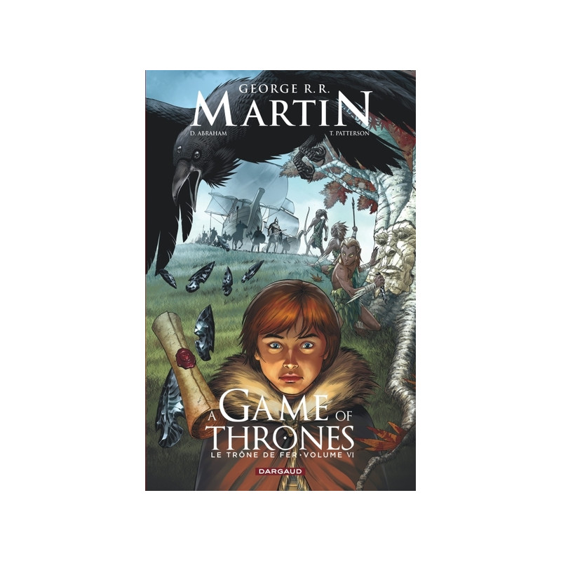 A Game of Thrones - Le Trône de fer - Tome 6