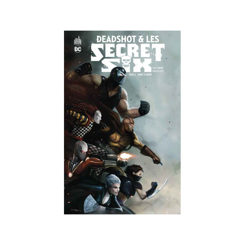 DEADSHOT & LES SECRET SIX - Tome 2