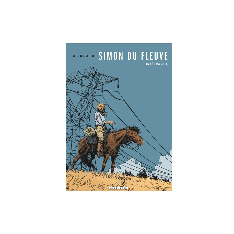 Intégrale Simon du Fleuve - Tome 1