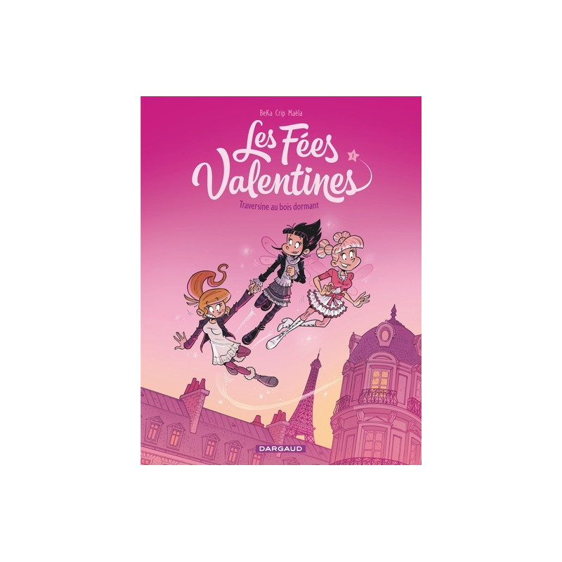 Les Fées Valentines  - Traversine au bois dormant