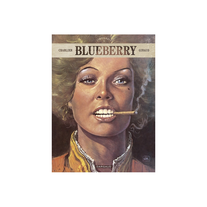 Blueberry - Intégrales - Tome 5 - Blueberry - intégrale - tome 5