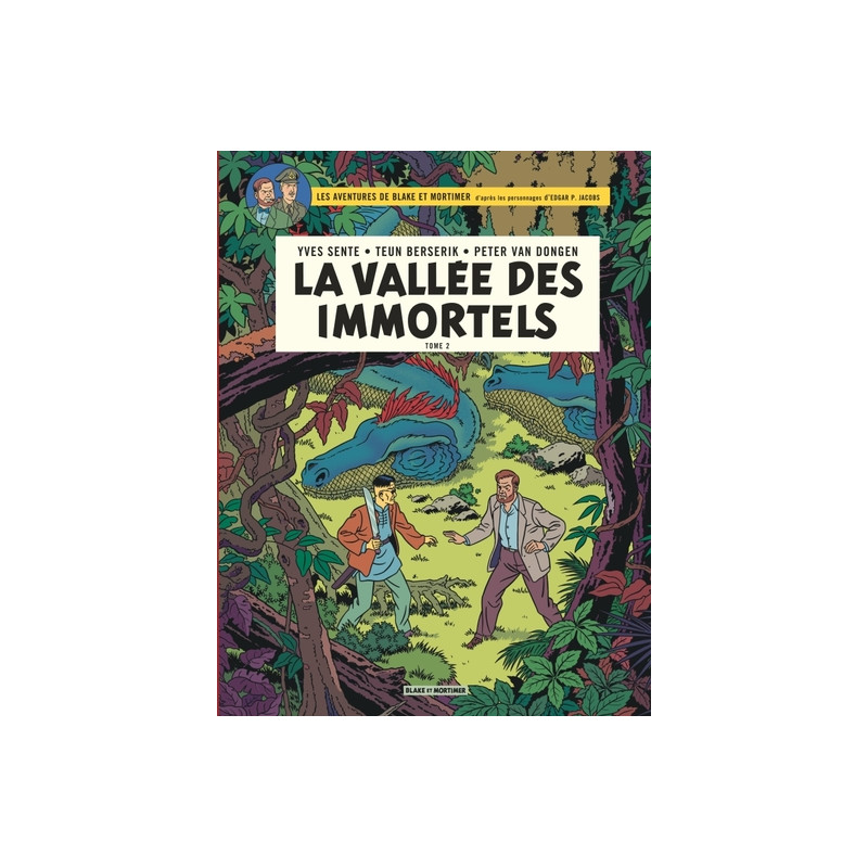 Blake & Mortimer - Tome 26 - La Vallée des Immortels - Le Millième Bras du Mékong